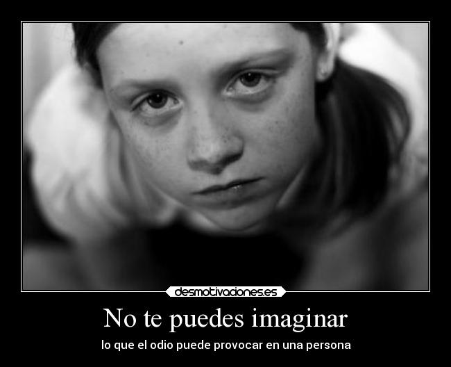 No te puedes imaginar - 