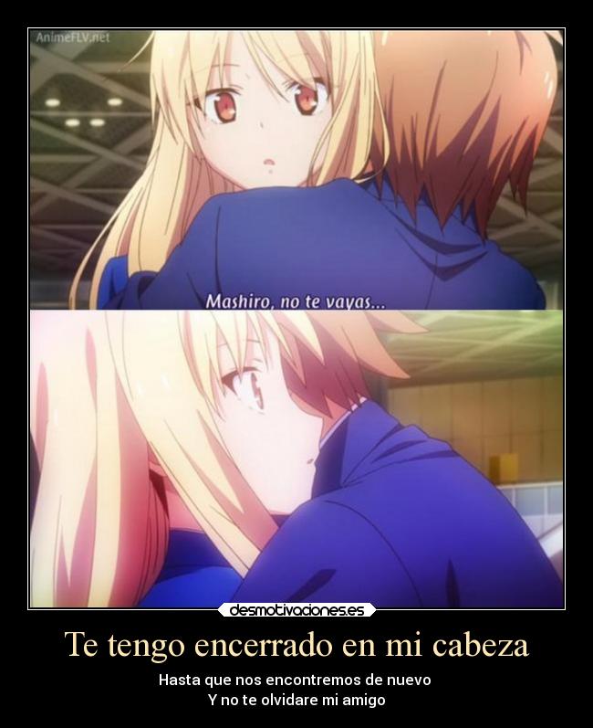 Te tengo encerrado en mi cabeza -