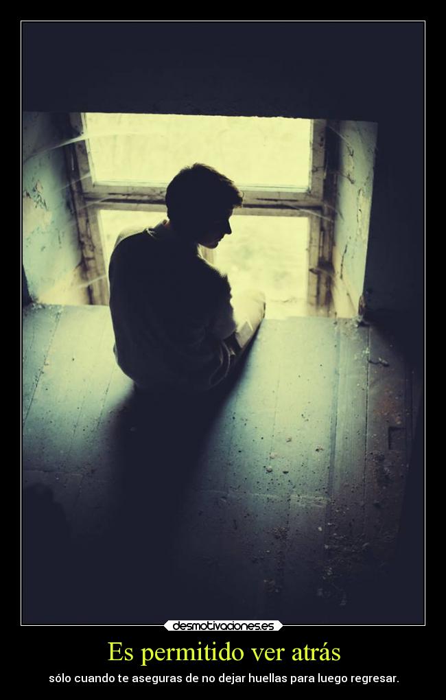 Es permitido ver atrás - 