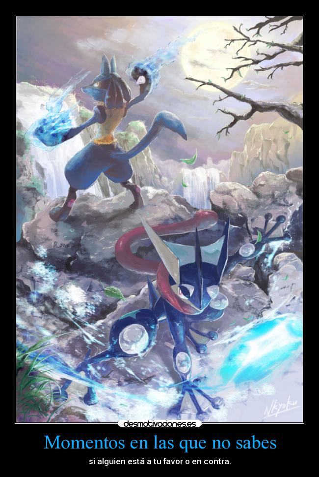 Momentos en las que no sabes - 