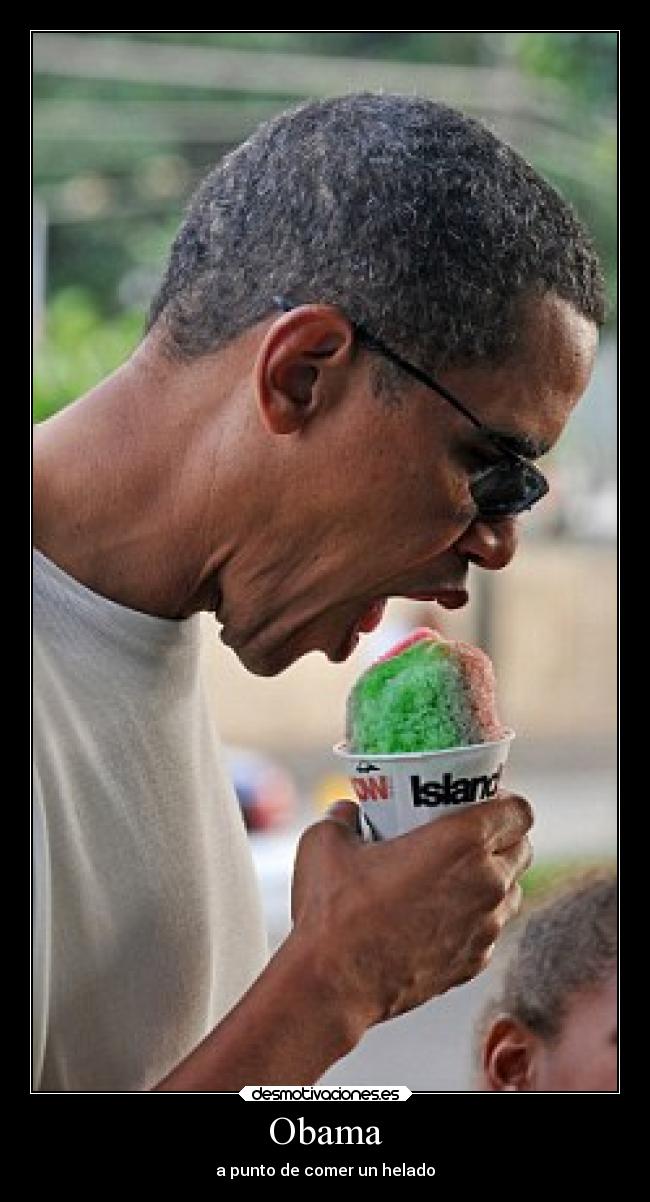 Obama - a punto de comer un helado