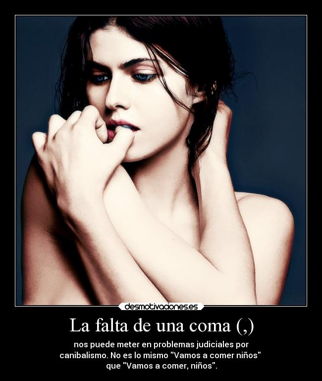 La falta de una coma (,) - 