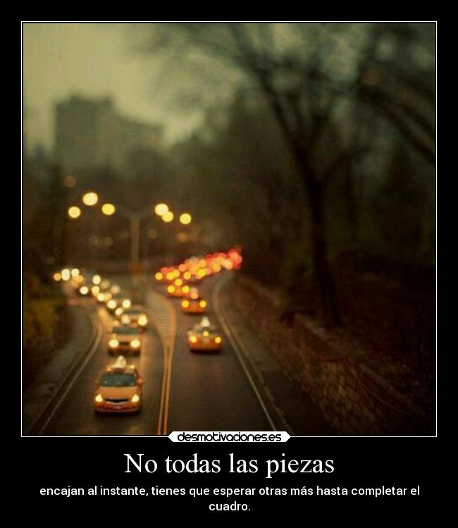 No todas las piezas -