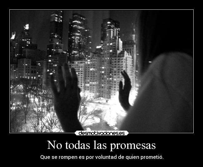 No todas las promesas -