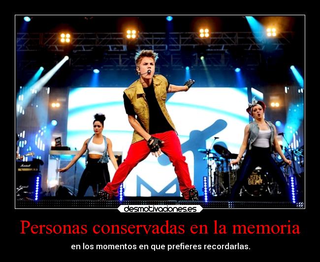 carteles recuerdos ausencia losdeliriosdepandora justin bieber tocolapuertaeintentonodecirquieroverte desmotivaciones