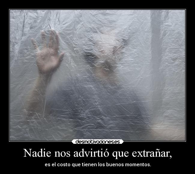 carteles recuerdos pasado felicidad nosepuedevolveratras desmotivaciones