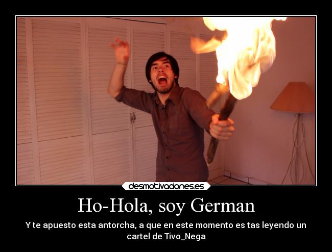 Ho-Hola, soy German - 