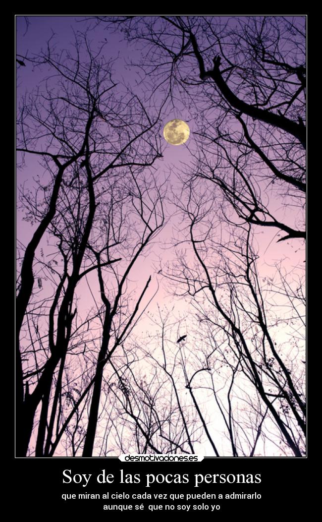 Soy de las pocas personas - 