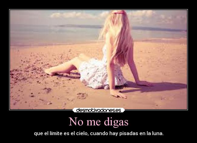No me digas -
