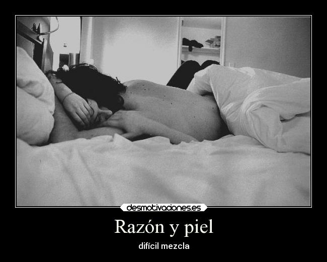 Razón y piel - 