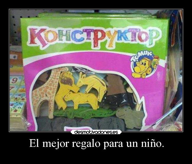 El mejor regalo para un niño. - 