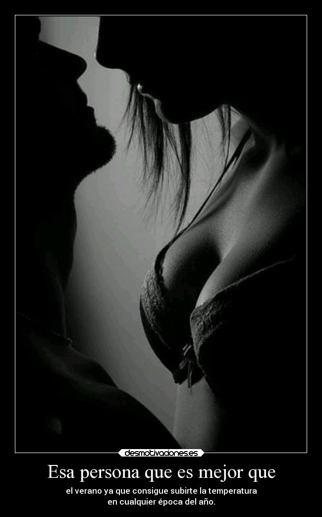 Esa persona que es mejor que - 