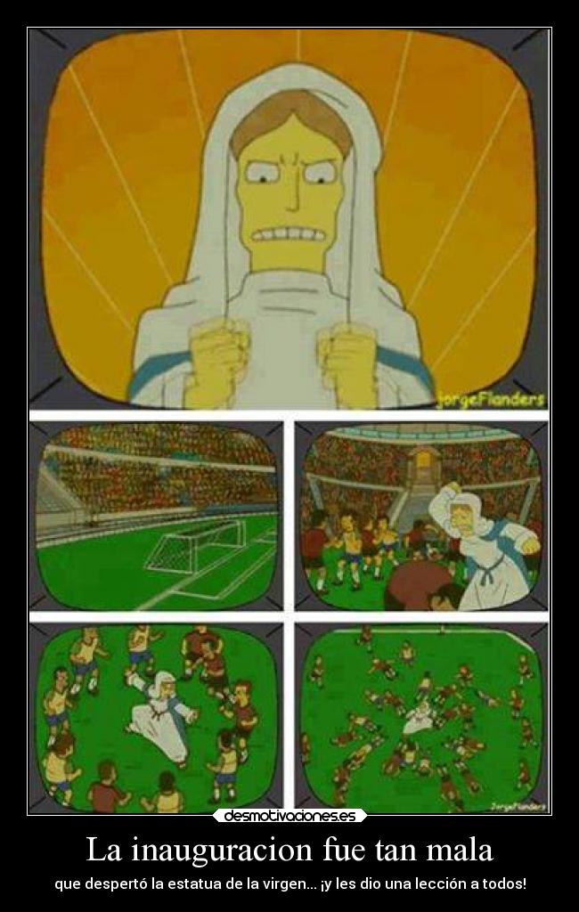 La inauguracion fue tan mala - 