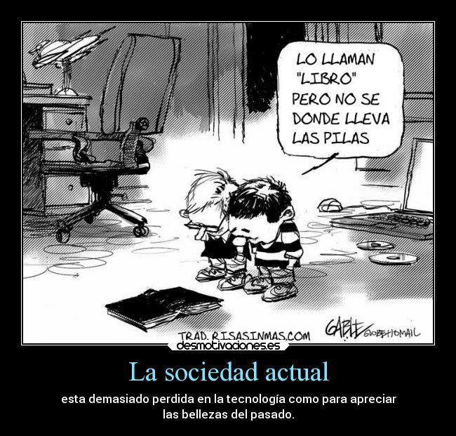 La sociedad actual - 