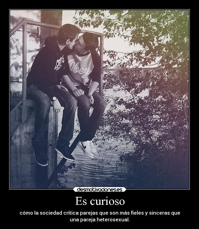 Es curioso -