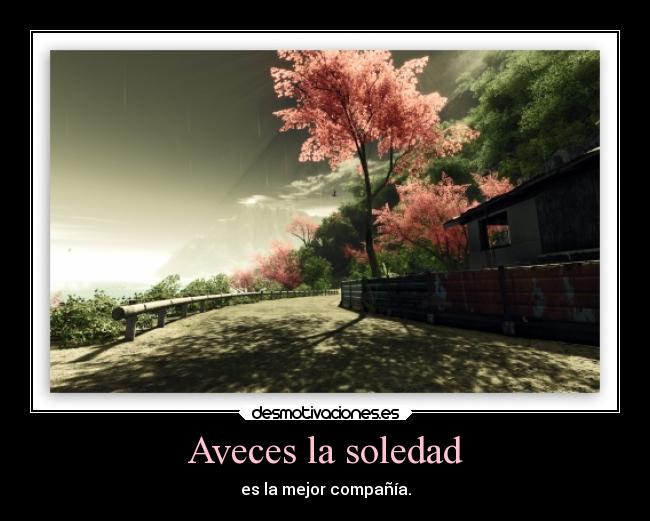 carteles soledad anime desmotivaciones