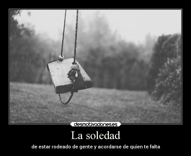 La soledad - 