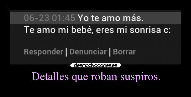 Detalles que roban suspiros. -