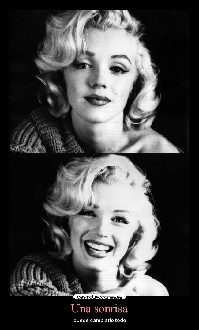 Una sonrisa - puede cambiarlo todo