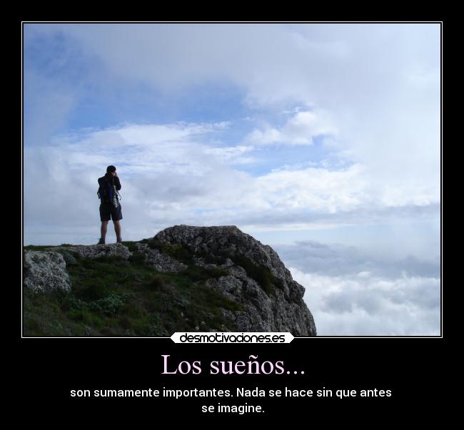 Los sueños... -