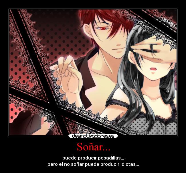 Soñar... -