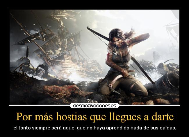 carteles tetas vida tomb raider yyy sabiduria anal lll ramsfilosofic desmotivaciones