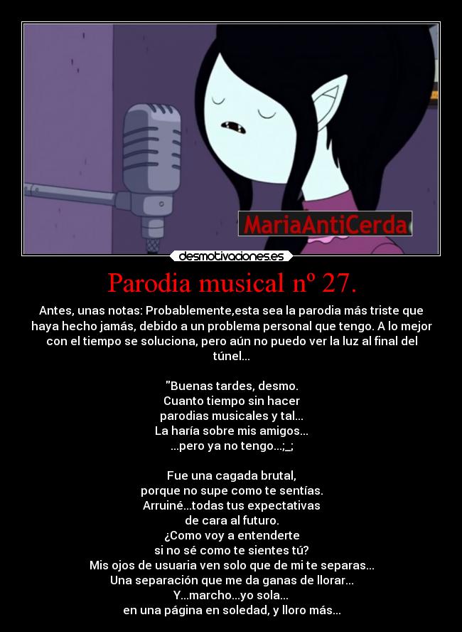 carteles tonto hora aventuras marceline mariaanticerda mala persona desmotivaciones