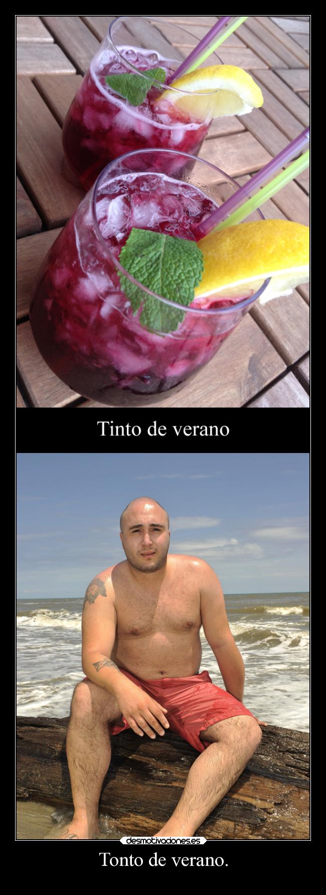 Tonto de verano. - 