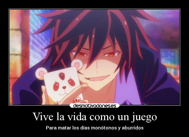 Vive la vida como un juego -