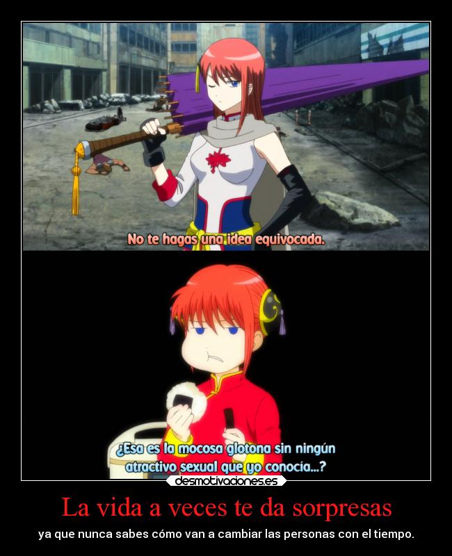 La vida a veces te da sorpresas -