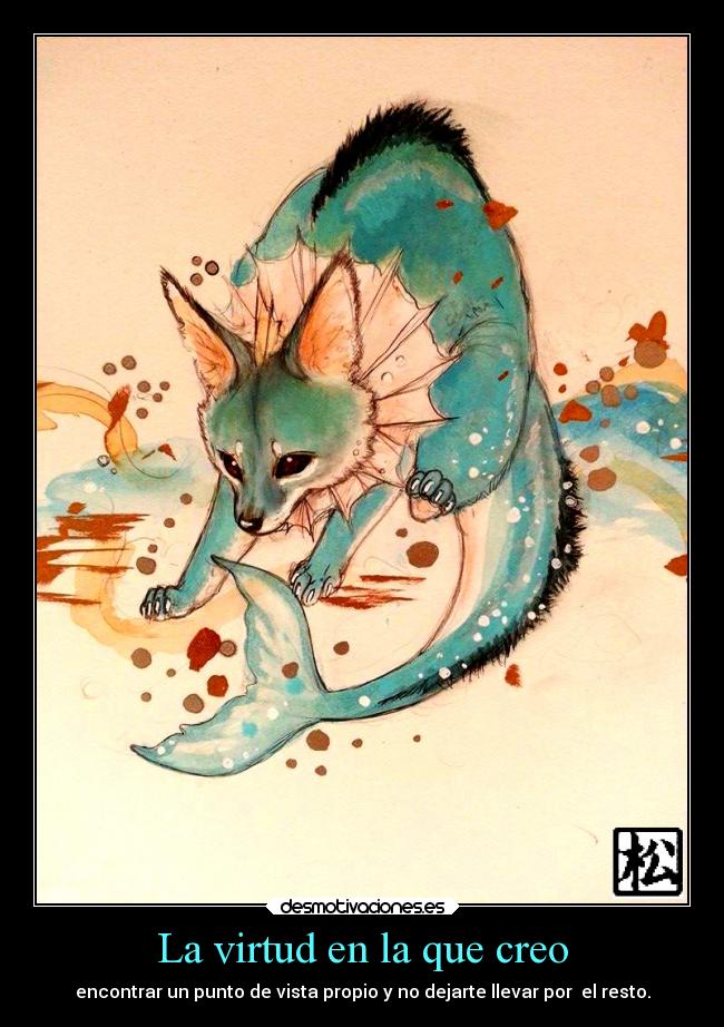 La virtud en la que creo -