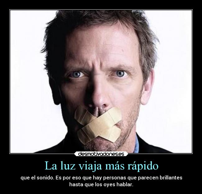 La luz viaja más rápido - 