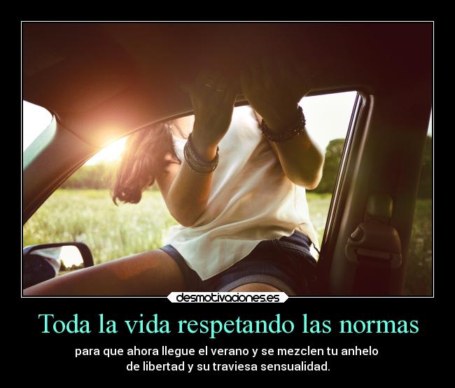 Toda la vida respetando las normas - 