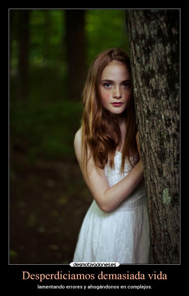 Desperdiciamos demasiada vida - 