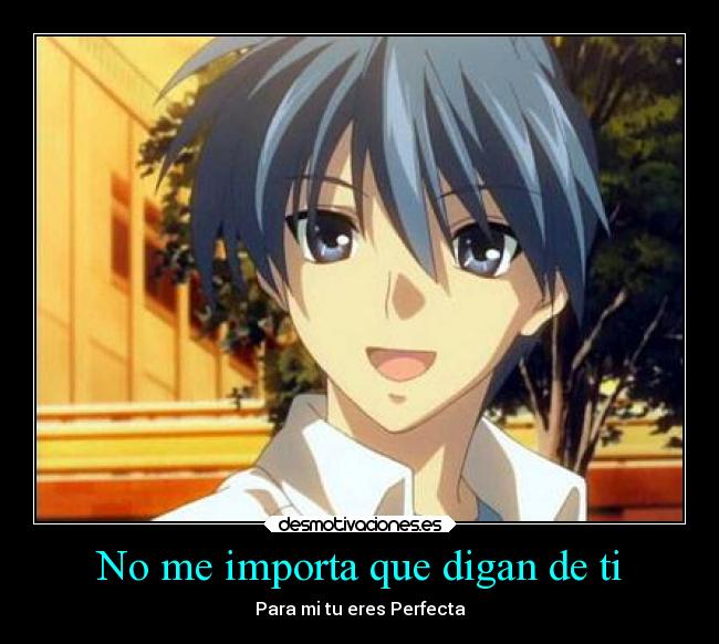 No me importa que digan de ti -