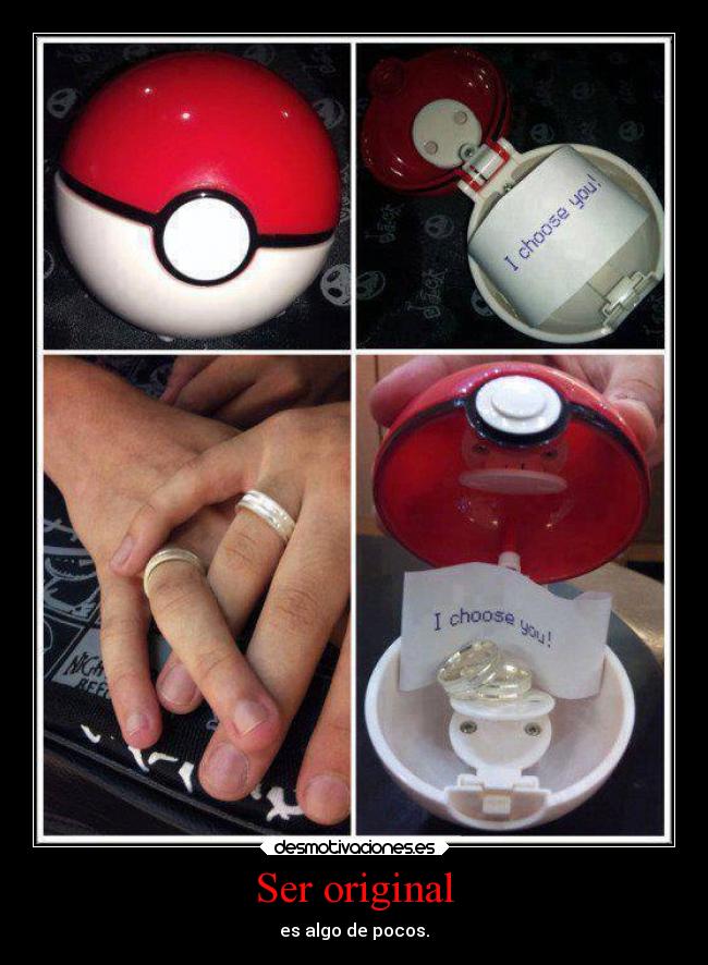 Ser original - es algo de pocos.