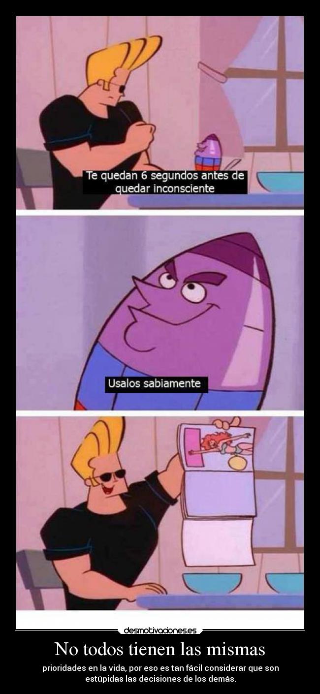 No todos tienen las mismas - 