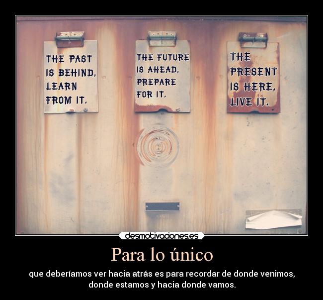 carteles vida realidad futuro desmotivaciones