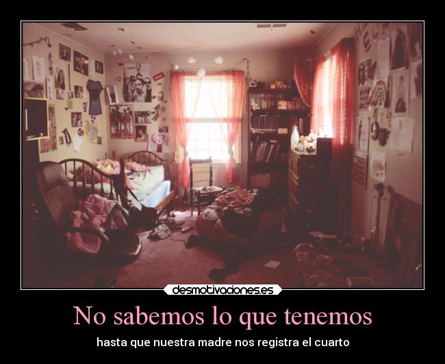 carteles vida realidad madres habitacion desmotivaciones