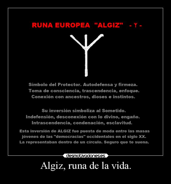 Algiz, runa de la vida. - 