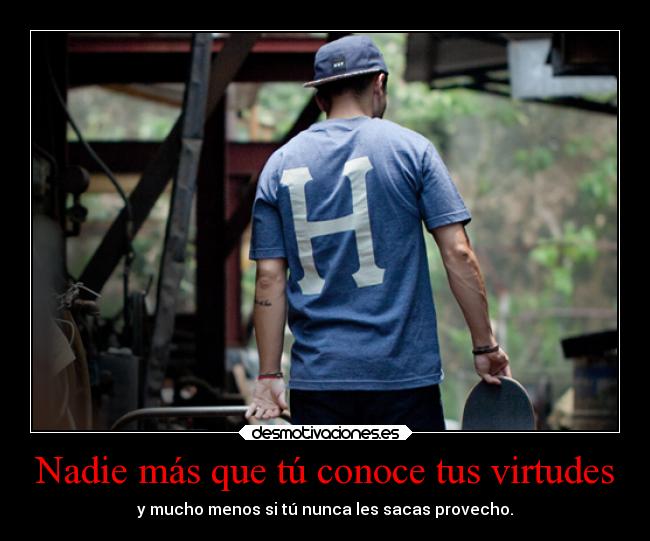 carteles vida xappaasosboleta kendizzzle theshinyshadow mypukerainbows conocer virtudes ventaja red mucho die desmotivaciones