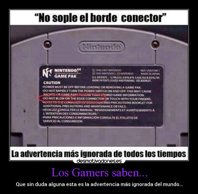 Los Gamers saben... - Que sin duda alguna esta es la advertencia más ignorada del mundo...
