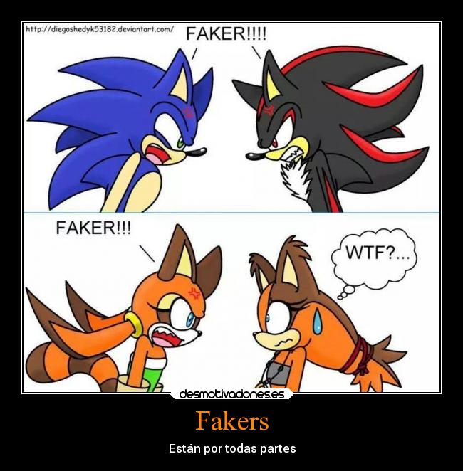 Fakers - Están por todas partes