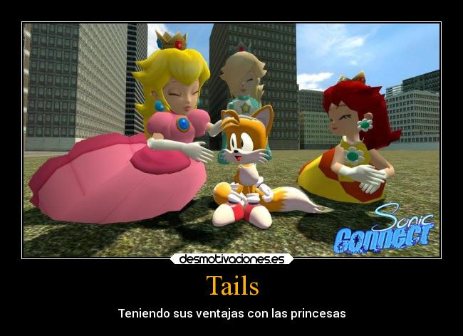 Tails - Teniendo sus ventajas con las princesas