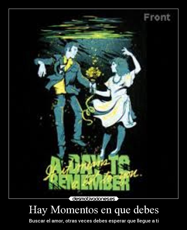 Hay Momentos en que debes -
