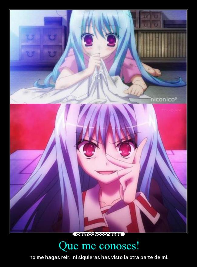 Que me conoses! -