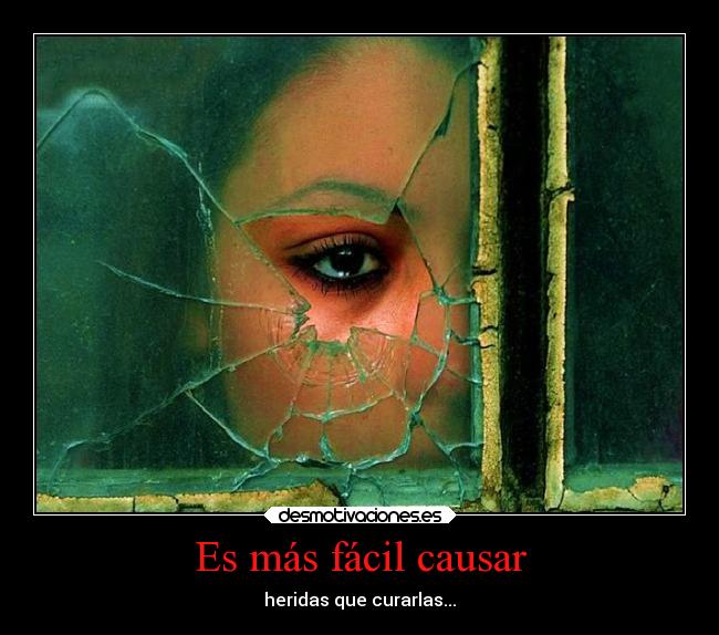 Es más fácil causar - 