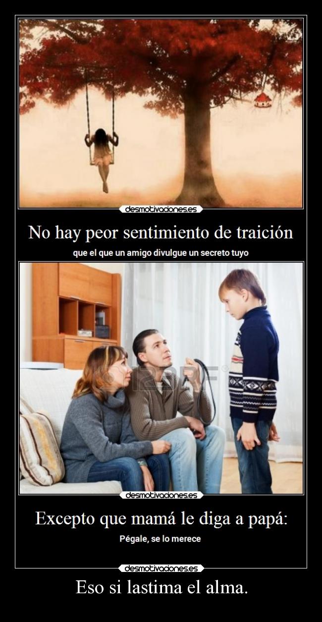 carteles alma chiste humor vida mama papa desmotivaciones