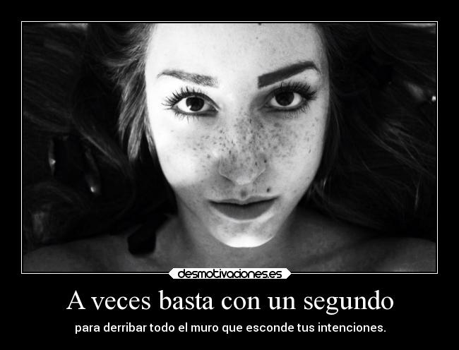 A veces basta con un segundo -