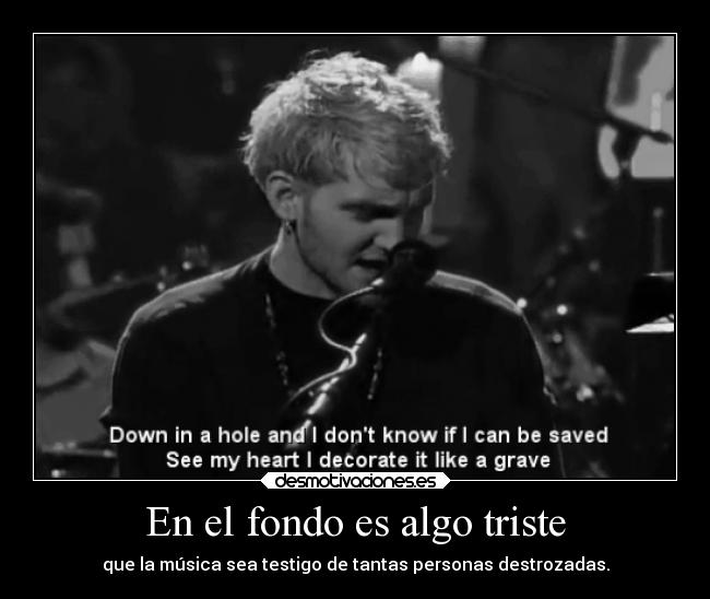 carteles alma flyingangel clandominadores music downinahole layne staley aliceinchains desmotivaciones